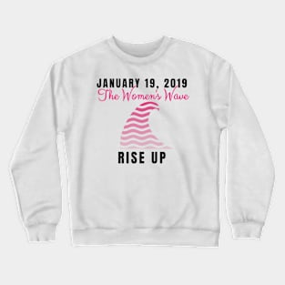 Women's Pink Wave is Coming January 2019 Crewneck Sweatshirt